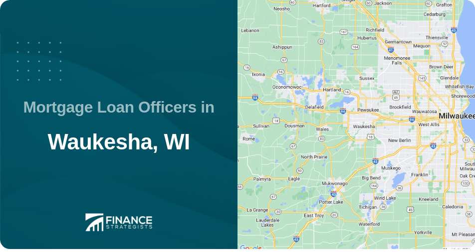 Mortgage Loan Officers in Waukesha, WI