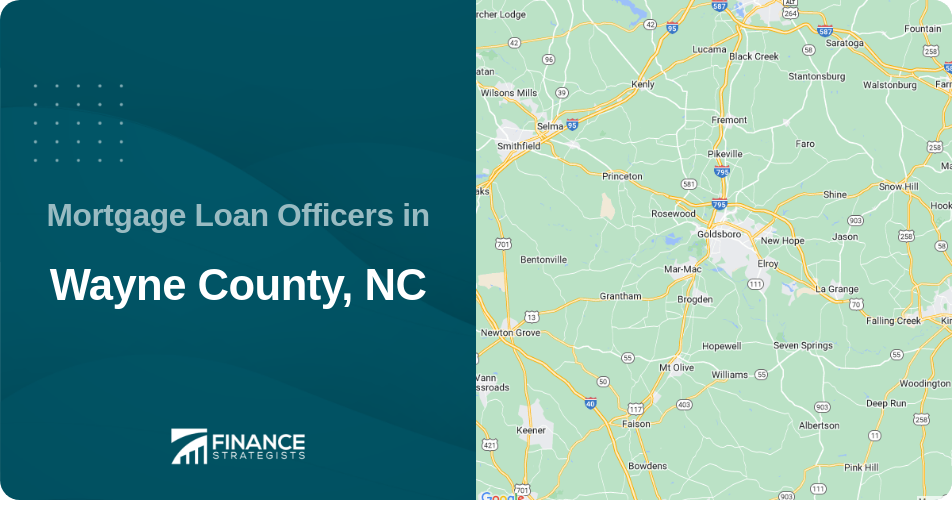 Mortgage Loan Officers in Wayne County, NC