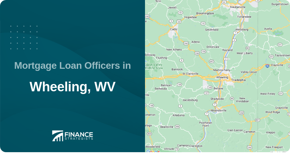 Mortgage Loan Officers in Wheeling, WV