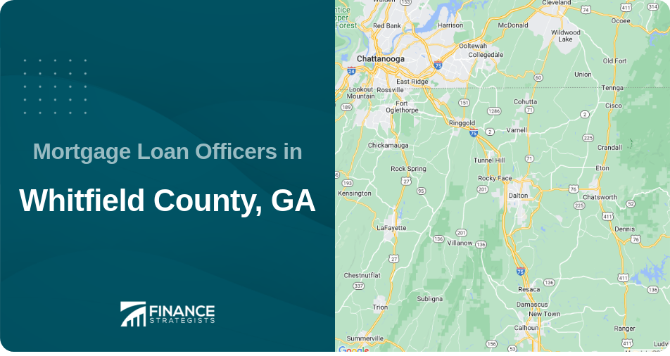 Mortgage Loan Officers in Whitfield County, GA