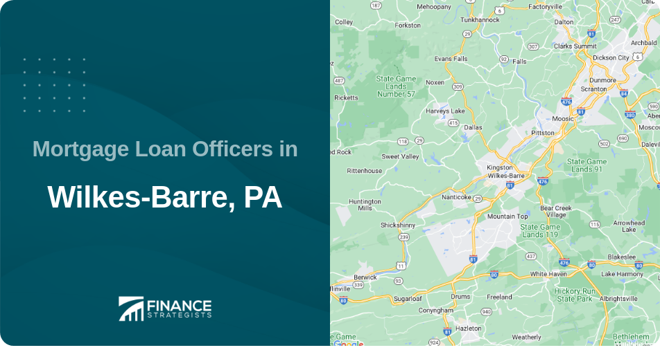 Mortgage Loan Officers in Wilkes-Barre, PA
