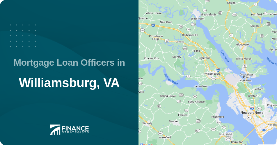 Mortgage Loan Officers in Williamsburg, VA