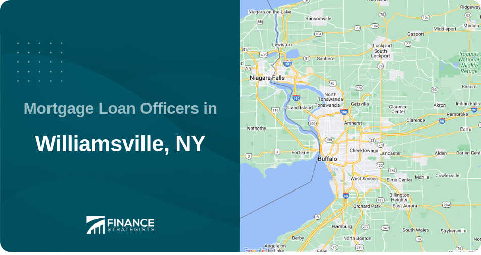 Mortgage Loan Officers in Williamsville, NY