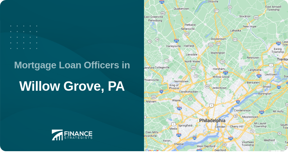 Mortgage Loan Officers in Willow Grove, PA