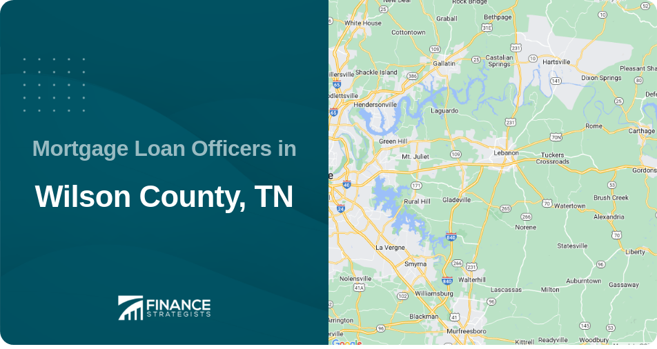 Mortgage Loan Officers in Wilson County, TN