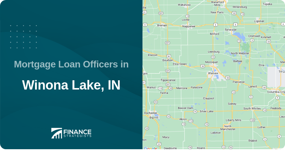 Mortgage Loan Officers in Winona Lake, IN