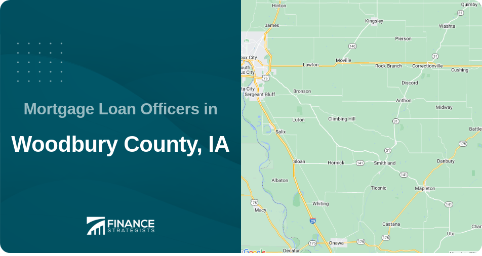 Mortgage Loan Officers in Woodbury County, IA