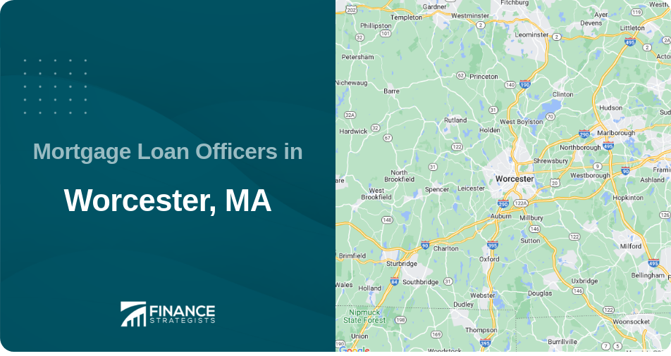 Mortgage Loan Officers in Worcester, MA