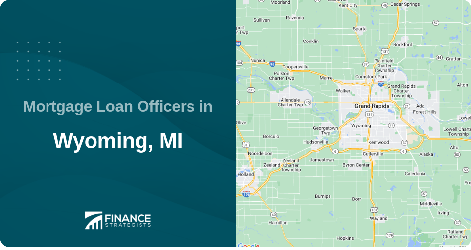 Mortgage Loan Officers in Wyoming, MI