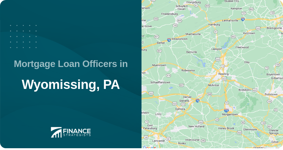 Mortgage Loan Officers in Wyomissing, PA