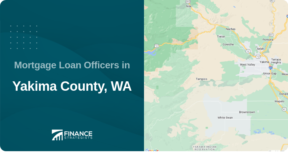 Mortgage Loan Officers in Yakima County, WA