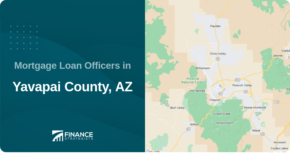 Mortgage Loan Officers in Yavapai County, AZ
