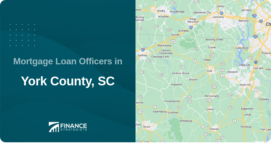 Mortgage Loan Officers in York County, SC