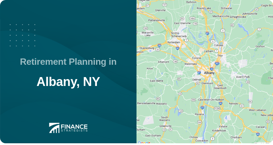 Retirement Planning in Albany, NY