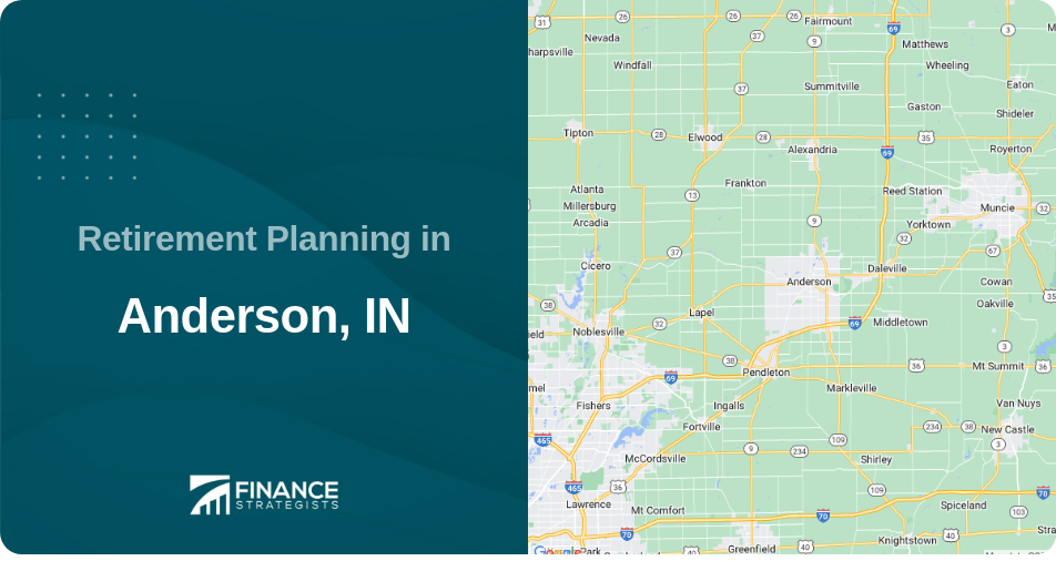 Retirement Planning in Anderson, IN