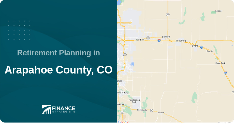 Retirement Planning in Arapahoe County, CO