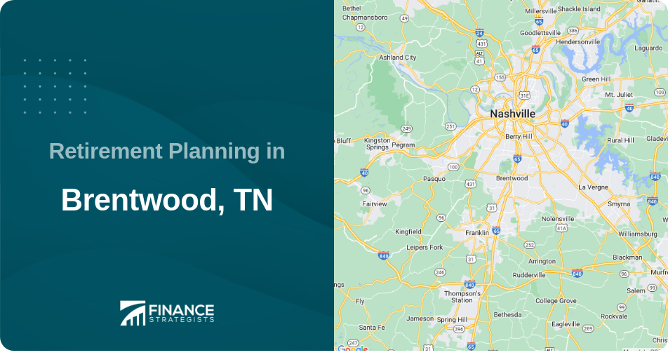 Retirement Planning in Brentwood, TN