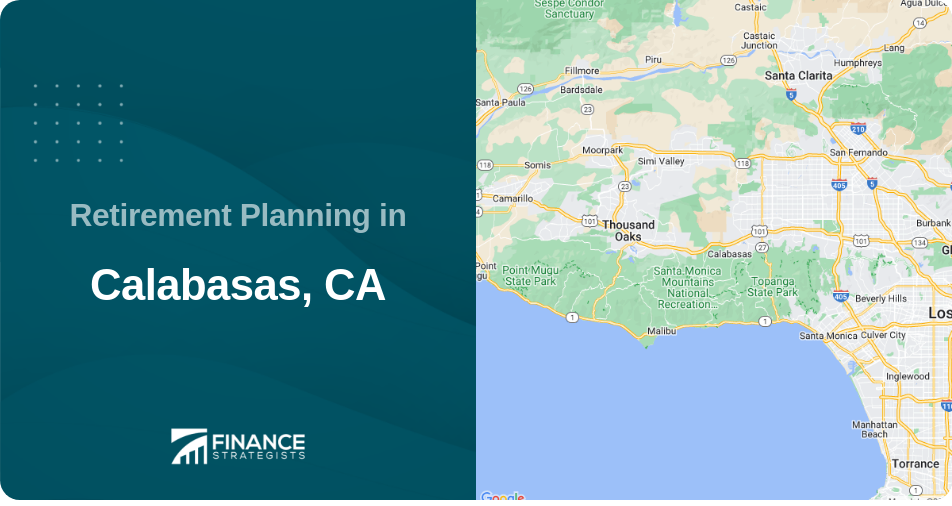Retirement Planning in Calabasas, CA