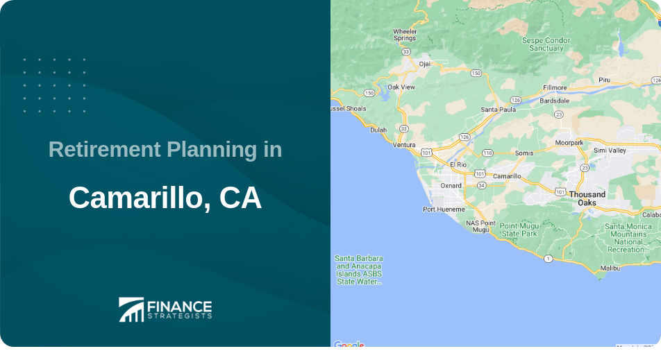 Retirement Planning in Camarillo, CA
