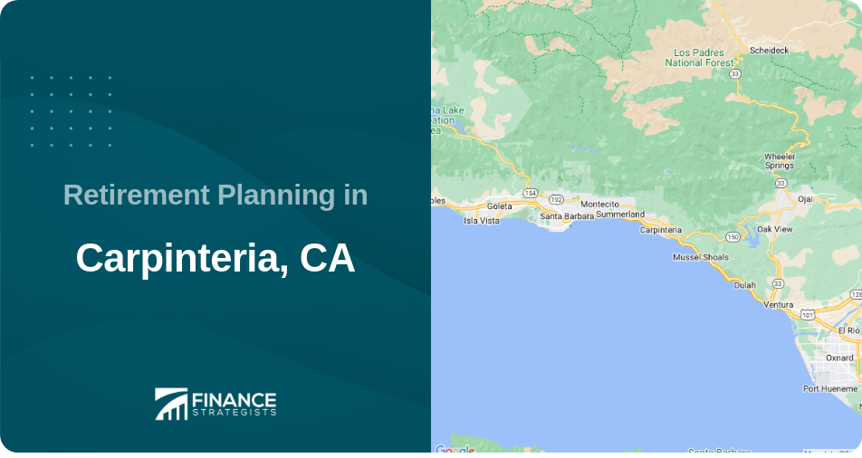 Retirement Planning in Carpinteria, CA