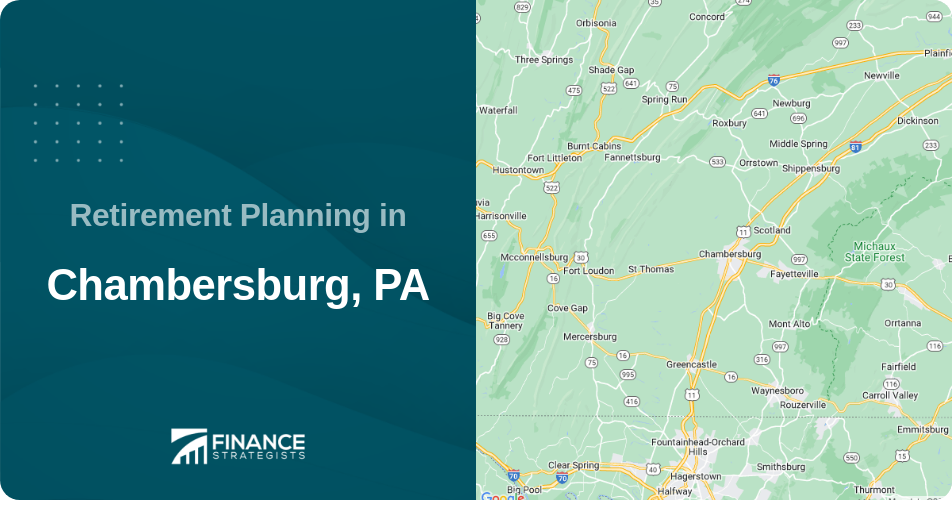 Retirement Planning in Chambersburg, PA