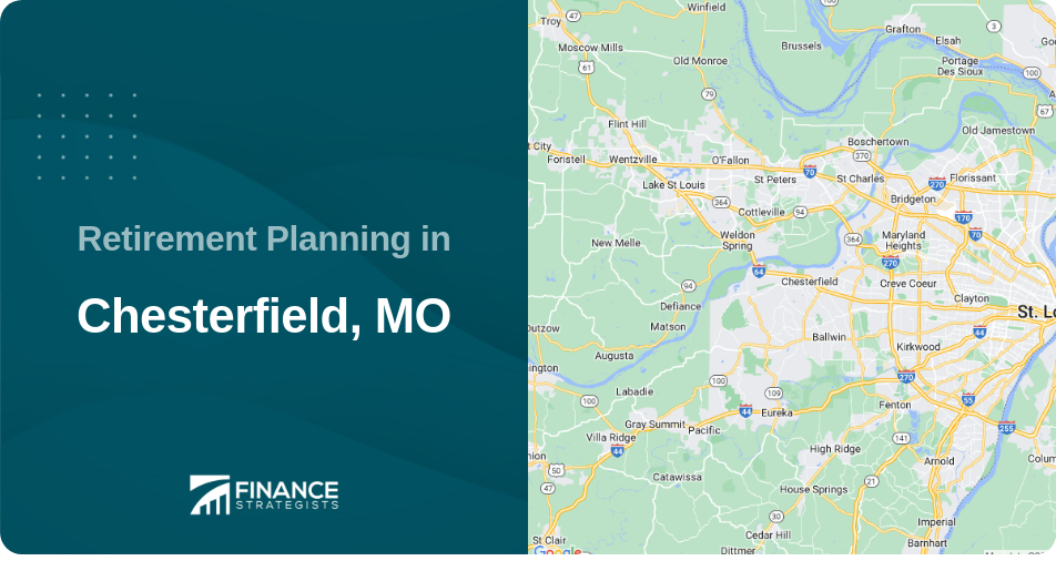 Retirement Planning in Chesterfield, MO