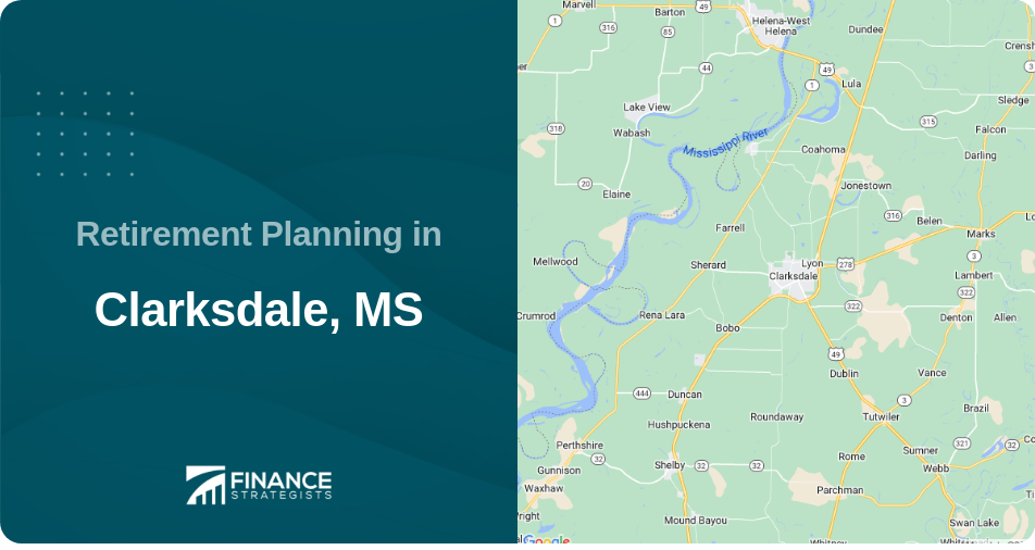 Retirement Planning in Clarksdale, MS