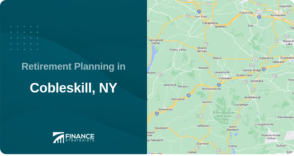 Retirement Planning in Cobleskill, NY