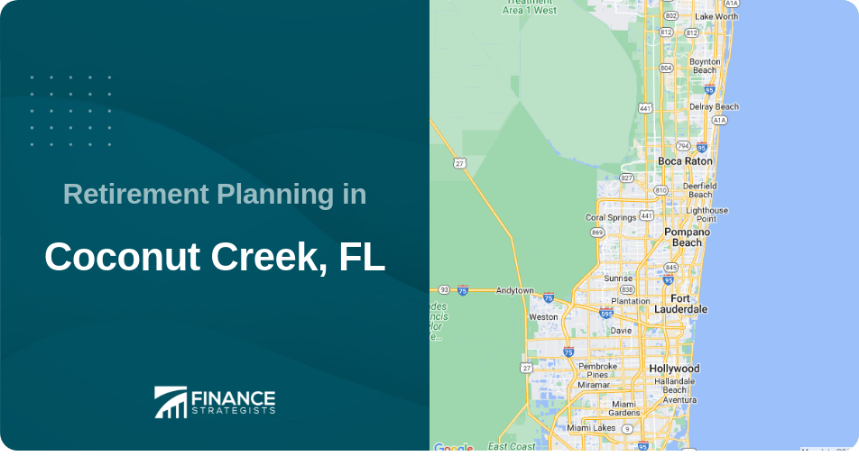 Retirement Planning in Coconut Creek, FL