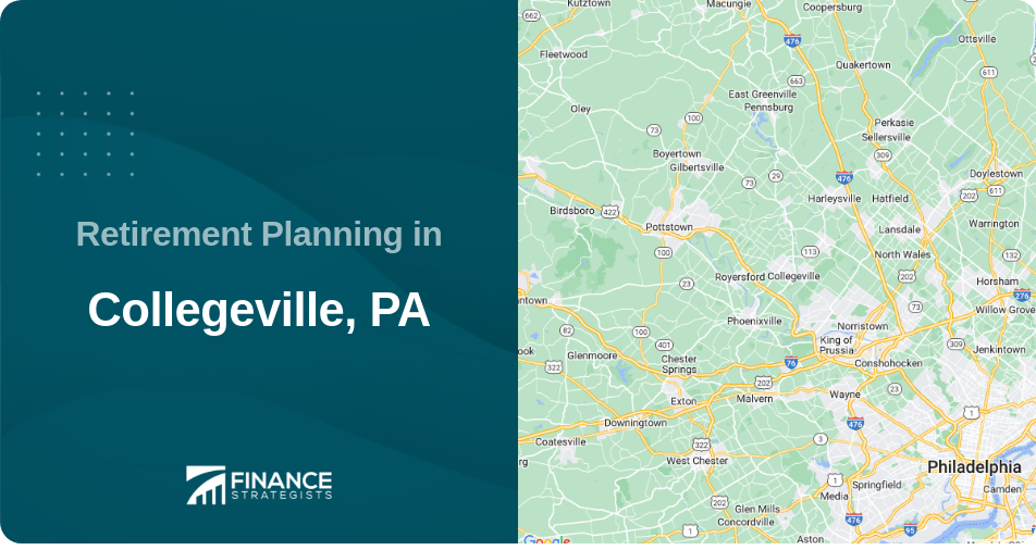 Retirement Planning in Collegeville, PA