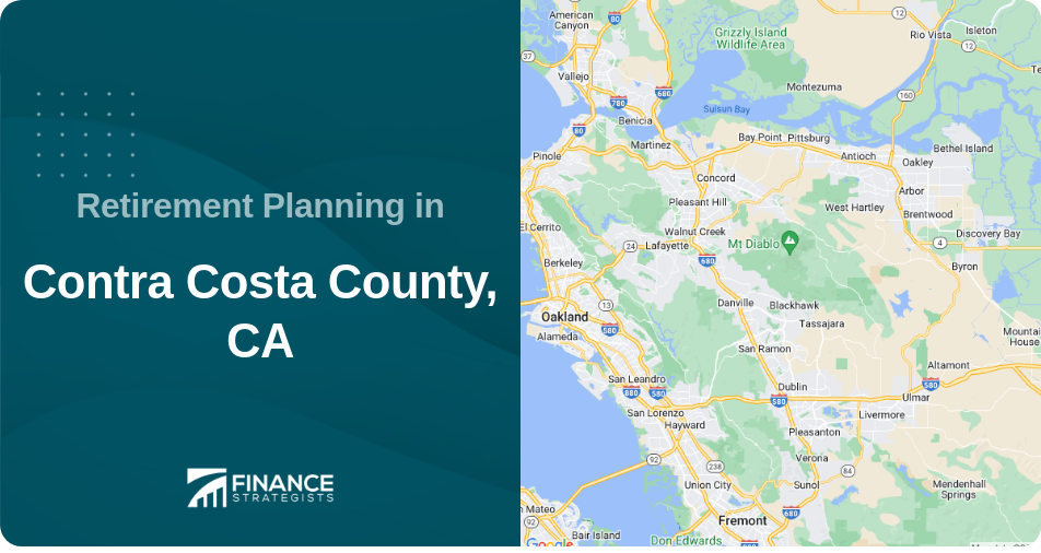 Retirement Planning in Contra Costa County, CA