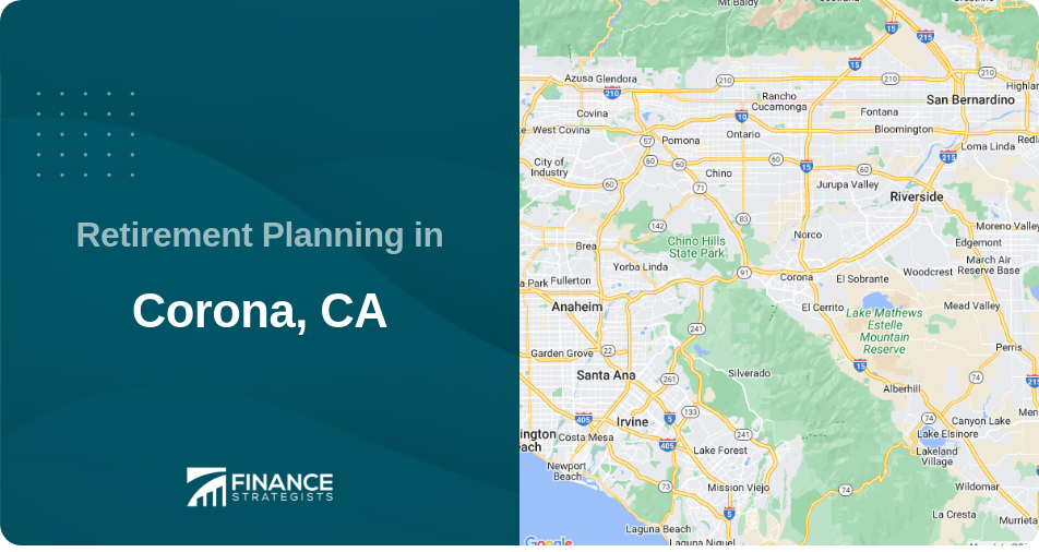 Retirement Planning in Corona, CA