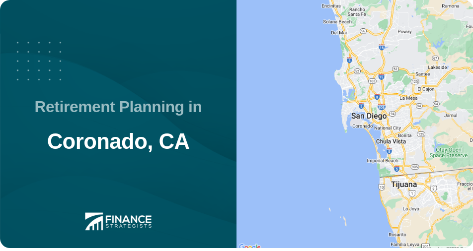 Retirement Planning in Coronado, CA