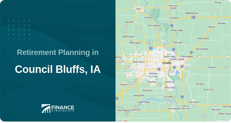 Retirement Planning in Council Bluffs, IA