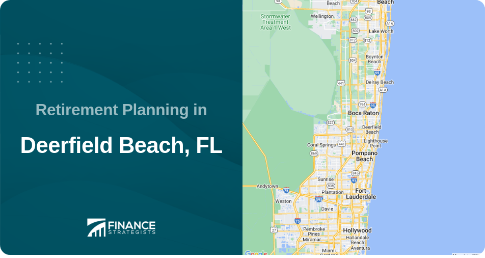 Retirement Planning in Deerfield Beach, FL