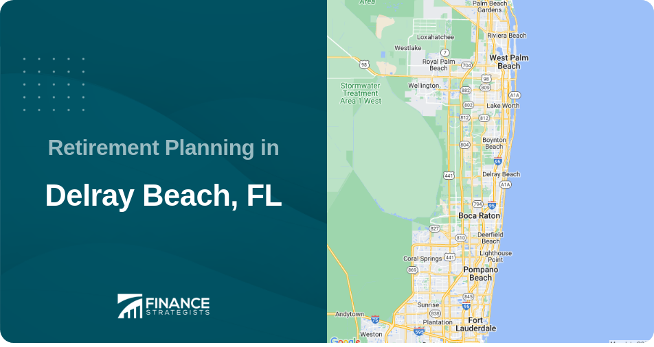 Retirement Planning in Delray Beach, FL