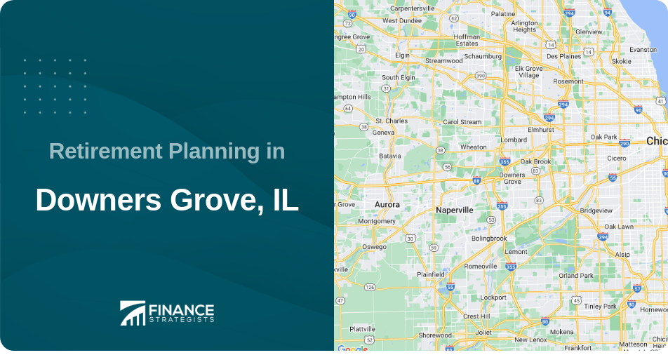 Retirement Planning in Downers Grove, IL