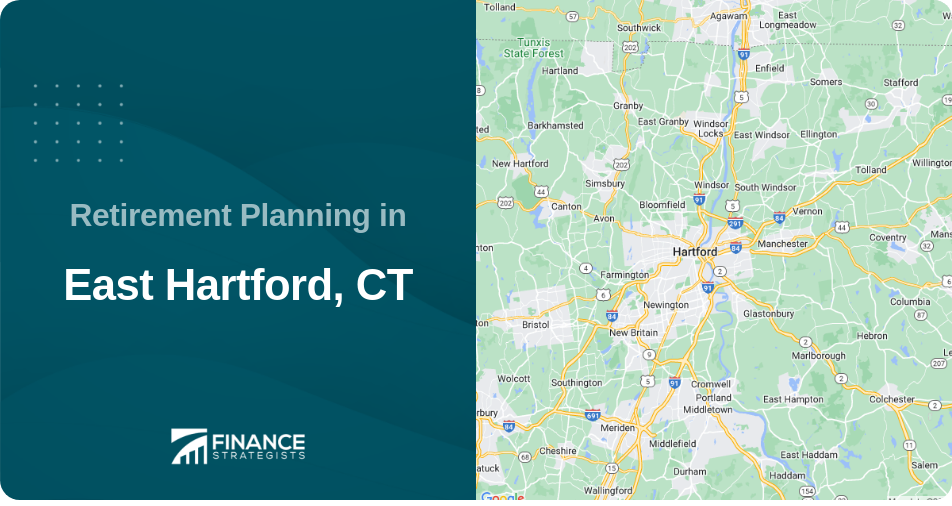 Retirement Planning in East Hartford, CT