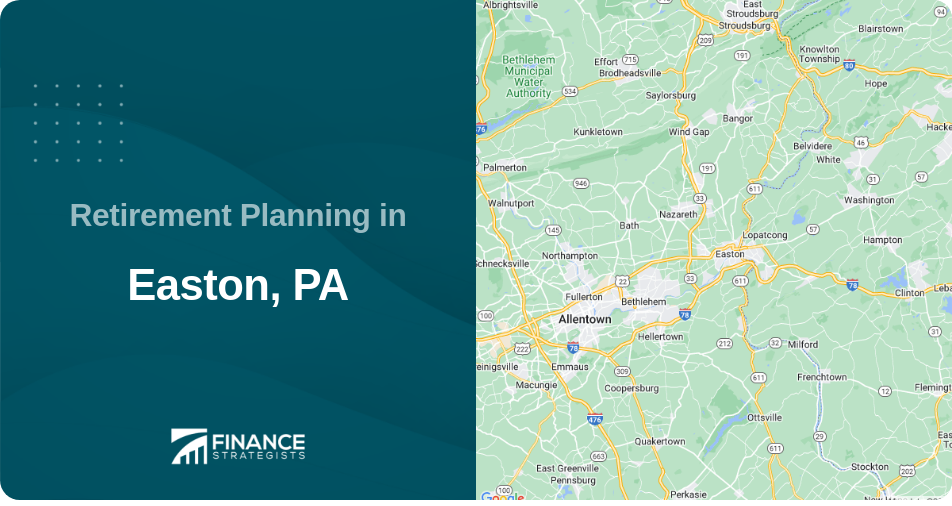 Retirement Planning in Easton, PA