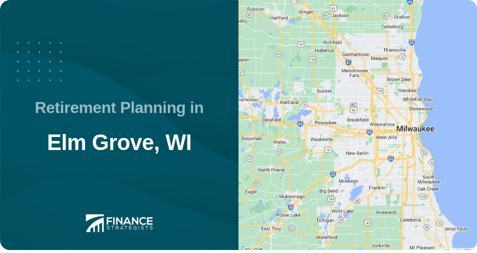 Retirement Planning in Elm Grove, WI