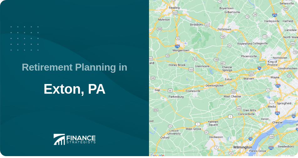 Retirement Planning in Exton, PA