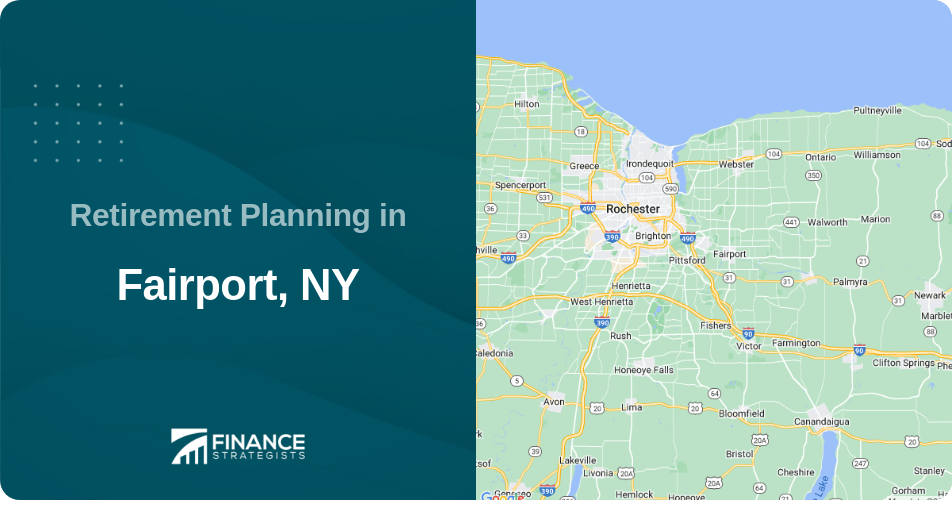 Retirement Planning in Fairport, NY