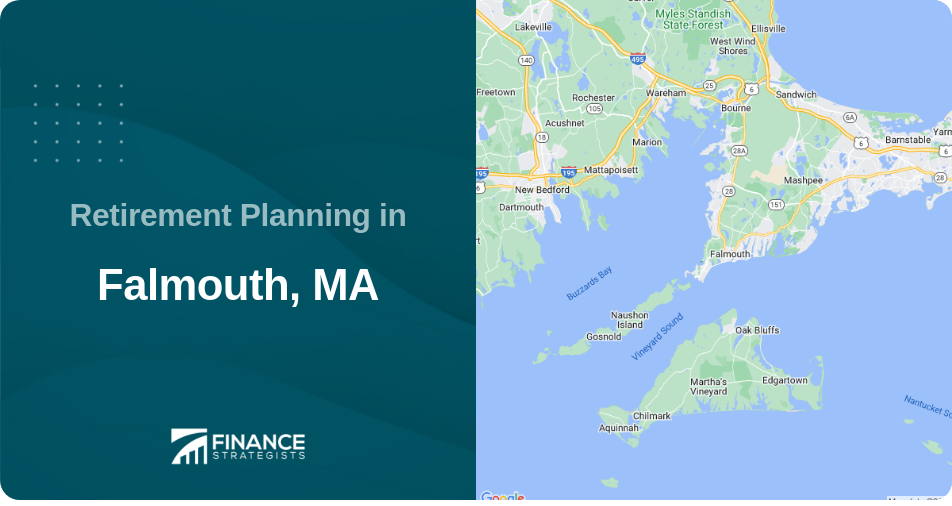 Retirement Planning in Falmouth, MA