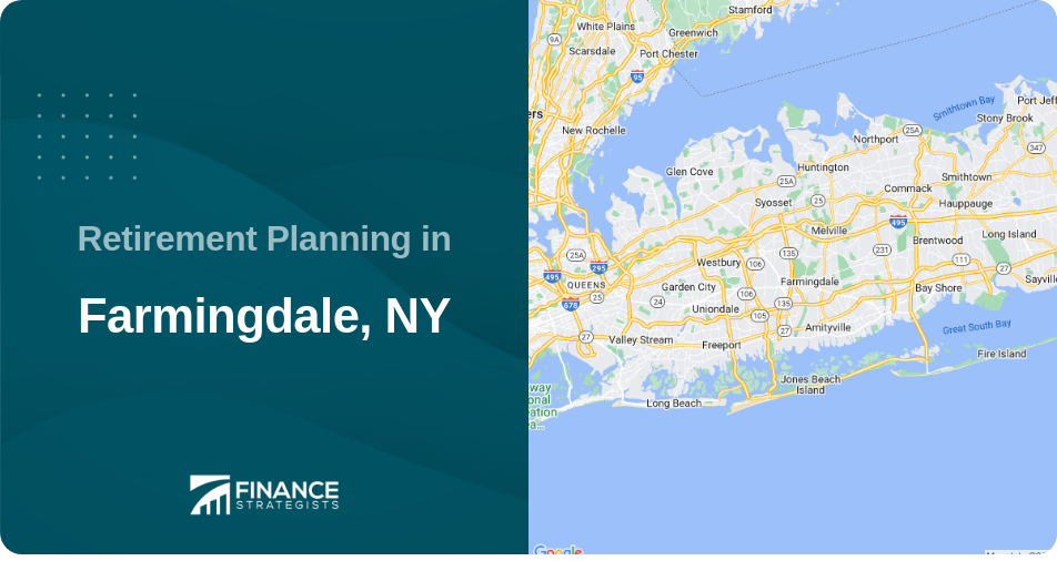 Retirement Planning in Farmingdale, NY