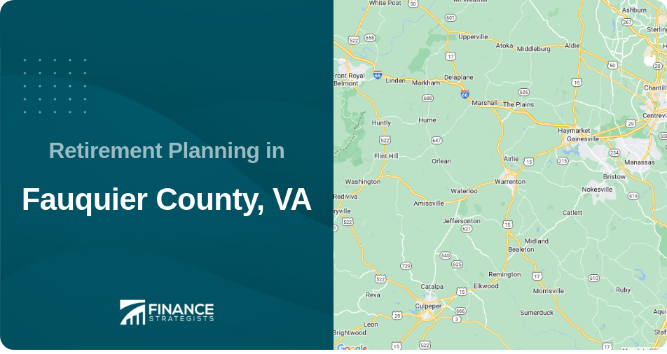Retirement Planning in Fauquier County, VA