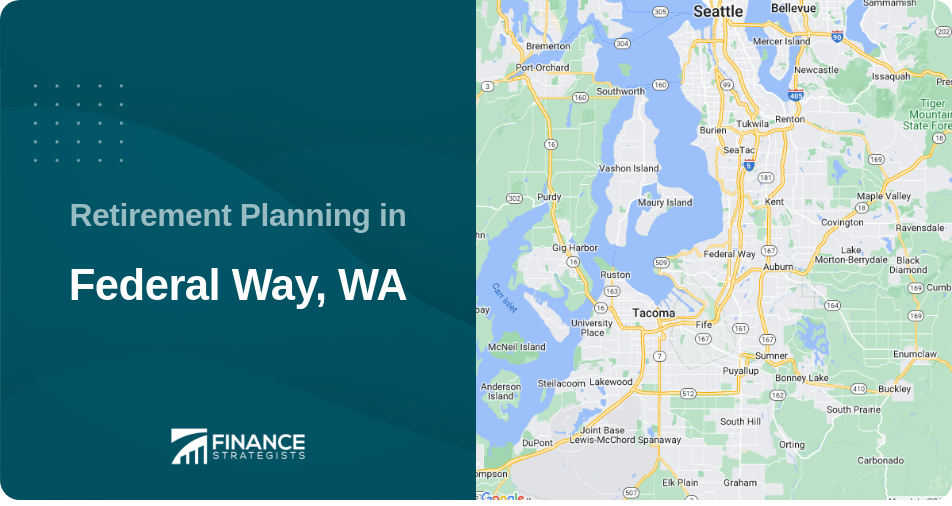 Retirement Planning in Federal Way, WA