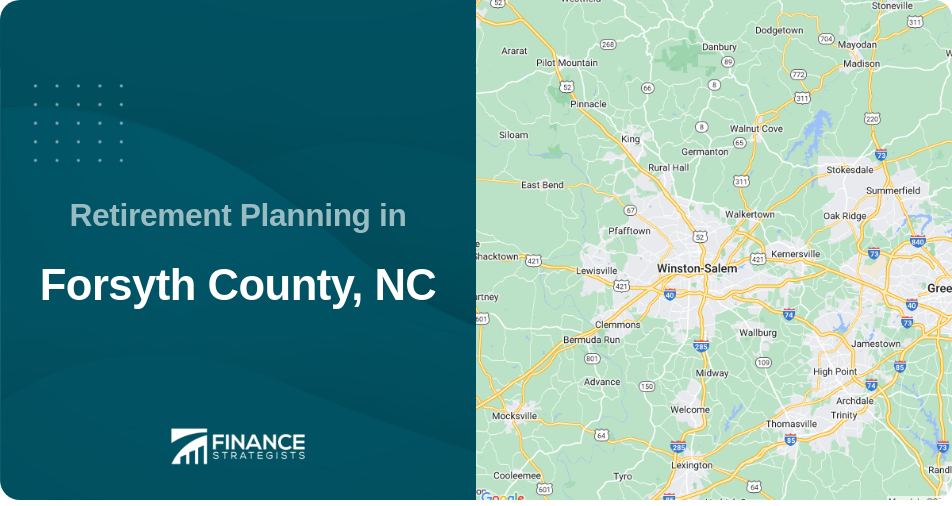 Retirement Planning in Forsyth County, NC