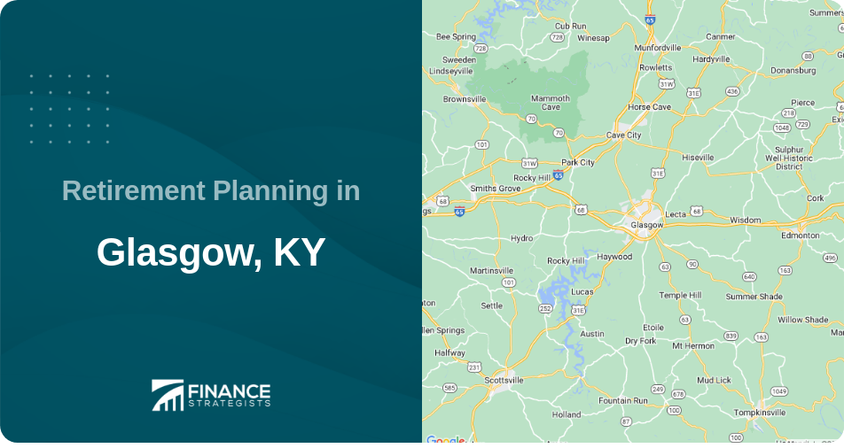 Retirement Planning in Glasgow, KY
