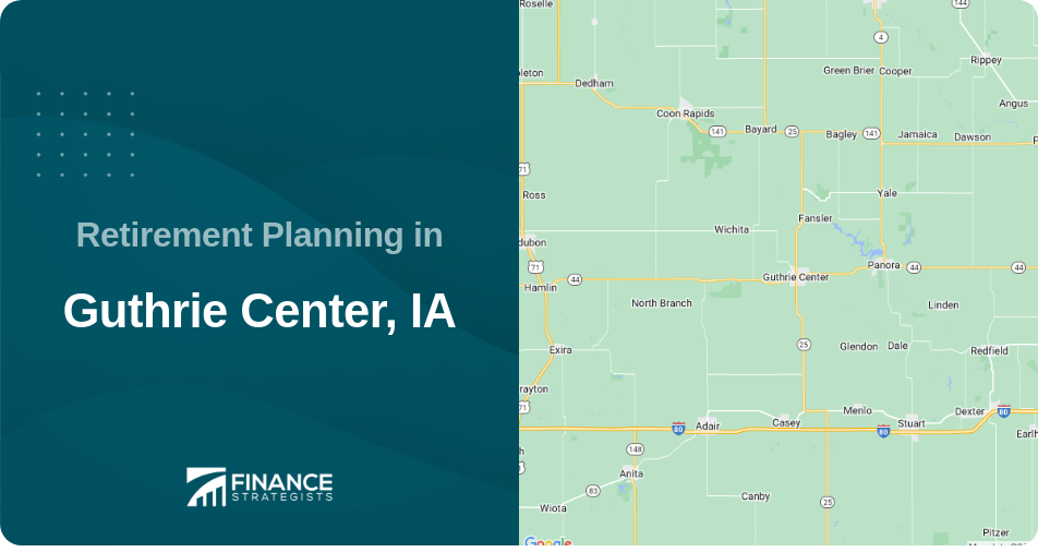 Retirement Planning in Guthrie Center, IA