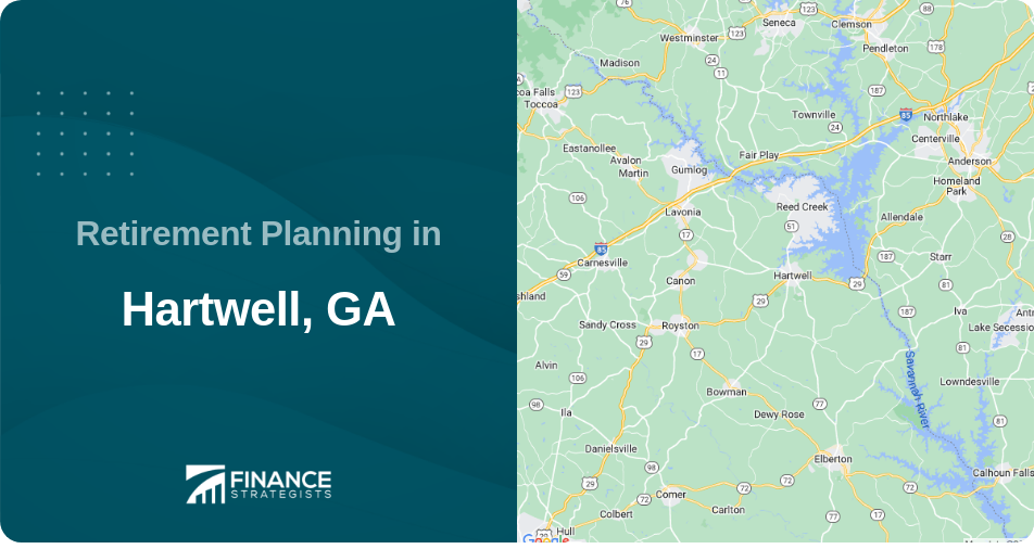Retirement Planning in Hartwell, GA
